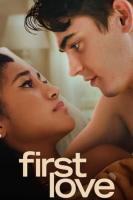 პირველი სიყვარული | First Love